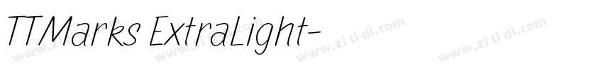TTMarks ExtraLight字体转换